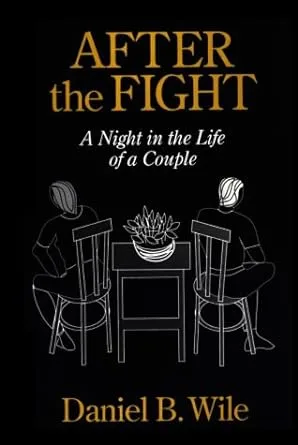 The 7 Keys for Talking about a Fight in marriage therapy
